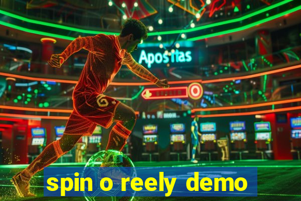 spin o reely demo